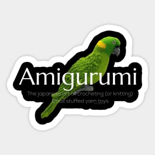 Amigurumi with Parrot and white lettering Sticker